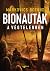 Bionauták ​a végtelenben