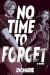 No Time To Forget