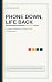 Phone Down, Life Back by Stephanie Nicole