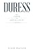 Duress by Scott Watson