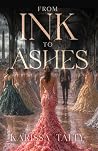 From Ink to Ashes