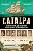 Catalpa: The epic story of ...