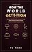 How The World Gets High: A ...