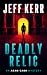 Deadly Relic
