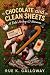 Chocolate and Clean Sheets:...