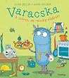 Varacska by Susan Kreller