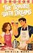 The Trouble With Dreams by Briella Ward