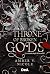 The Throne of Broken Gods - La vendetta degli sconfitti (Gods & Monsters, #2)