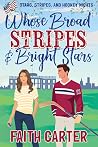 Whose Broad Stripes & Bright Stars