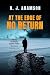 AT THE EDGE OF NO RETURN by DJ Adamson AT THE EDGE OF NO RETURN by DJ Adamson