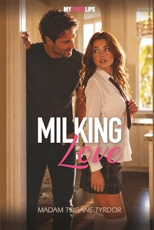 Milking Love: The Lactating Stepdaughter