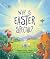 Why Is Easter Special?