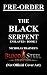 The Black Serpent: Enslaved...
