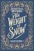 The Weight of Snow (The Bon...