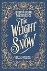 The Weight of Snow
