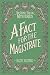 A Fact for the Magistrate (...