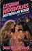 Lesbian Werewolves Destroye...