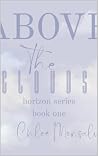 Above The Clouds (Horizon Series Book 1)