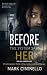 Before the System Saw Her: ...
