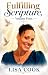 Fulfilling Scripture Volume Four
