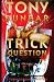 Trick Question (Tubby Dubonnet)
