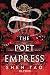 The Poet Empress