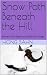 Snow Path Beneath the Hill:...