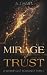 Mirage of Trust: A Workplac...