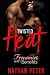 Twisted Heat: Frenemies wit...
