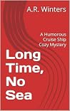 Long Time, No Sea