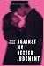 Against My Better Judgment by Erika Young
