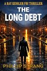 The Long Debt: A ...