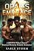 Opar’s Embrace: A BWWM Why-...