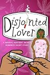 Book cover for Disjointed Lover: A Sapphic Sentient Object Romance