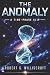 The Anomaly: A Time-Phase Slip