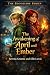 THE AWAKENING OF APRIL & EM...