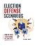 Election Defense Scenarios:...