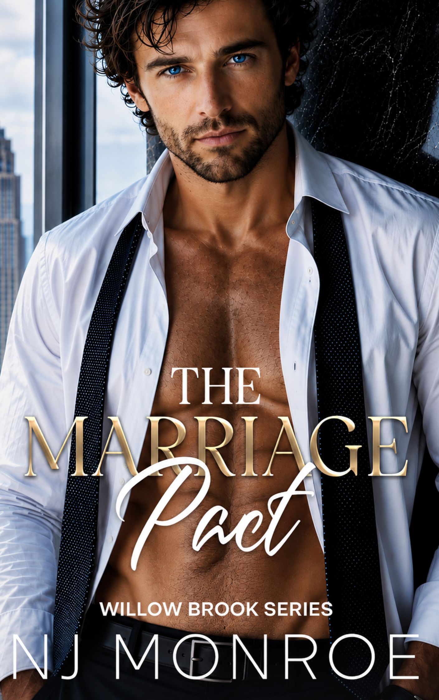 The Marriage Pact: A Steamy Small Town, Best-Friends-to-Lovers Romance (Willow Brook Book 1)