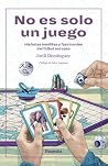 NO ES SOLO UN JUEGO