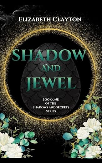 Shadow and Jewel (Shadows and secrets Book 1)