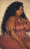More to Love: a B...
