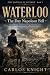 Waterloo: The Day Napoleon ...