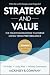 Strategy and Value: The Fou...