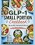 The GLP-1 Small Portion Cookbook by S Book Publishing