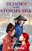 Echoes over Stormy Sea (Dua...