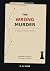 The Wrong Murder by Avery Collins
