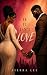 IF IT ISN’T LOVE (IF LOVE UNIVERSE Book 1)