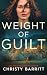 Weight of Guilt (Fog Lake: Homecoming Book 1)