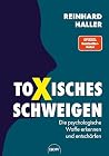 Toxisches Schweig...