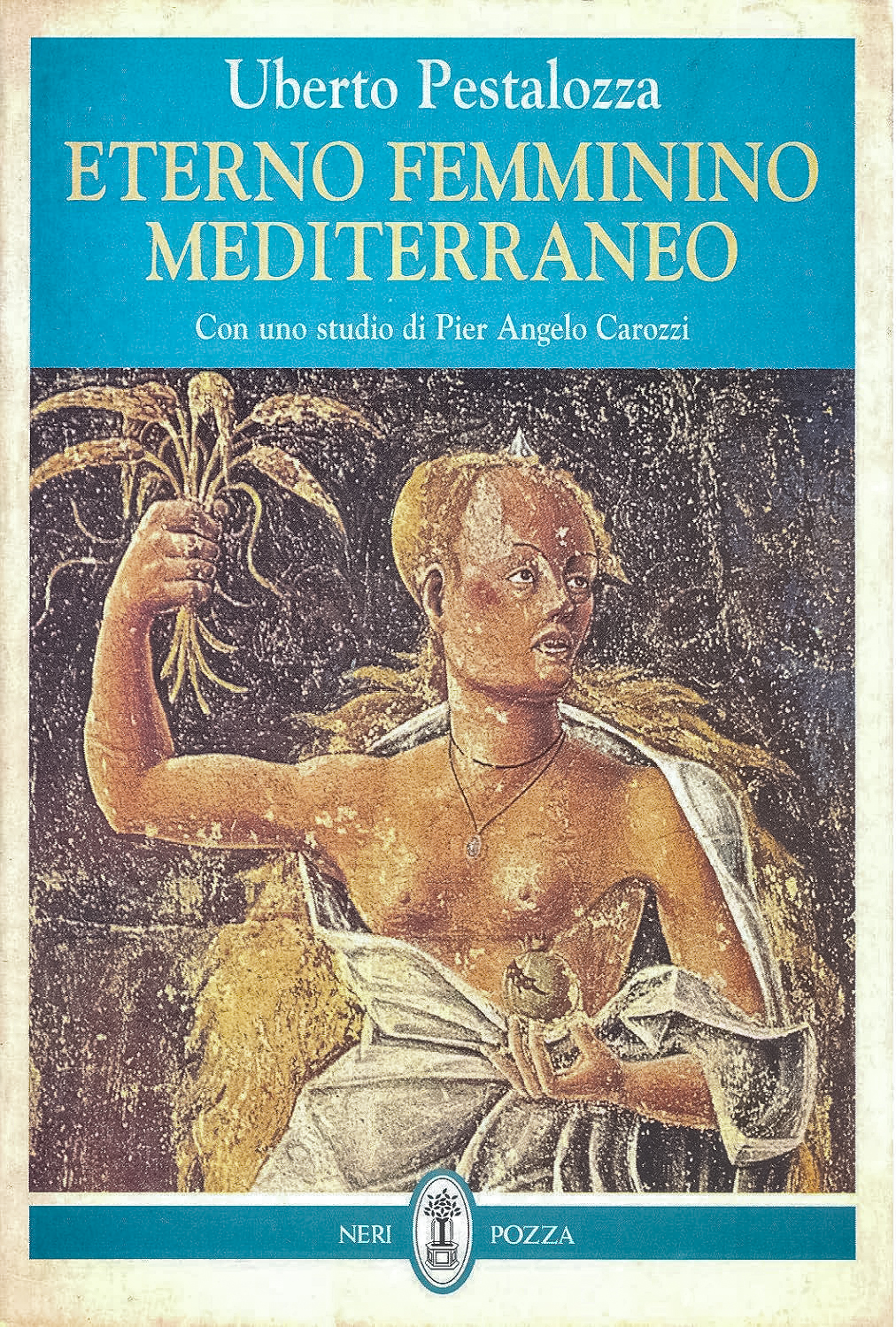 Eterno femminino mediterraneo (Italian Edition)